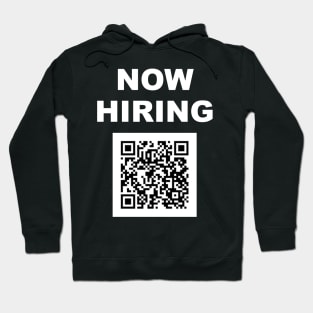 Now Hiring QR Rickroll Hoodie